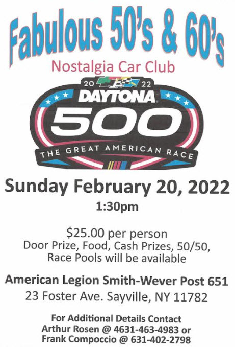 Fabulous 50’s & 60’s Nostalgia Car Club 2022 Daytona 500 Race, Sayville, NY
