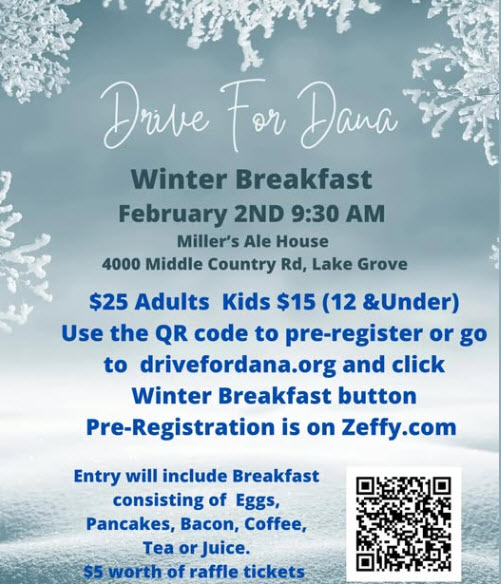 Drive for Dana Winter Breakfast, Lake Grove, NY
