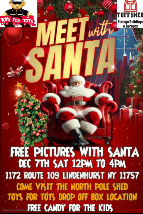 Tuff Shed’s Meet With Santa, and Toy Drive, Lindenhurst, NY