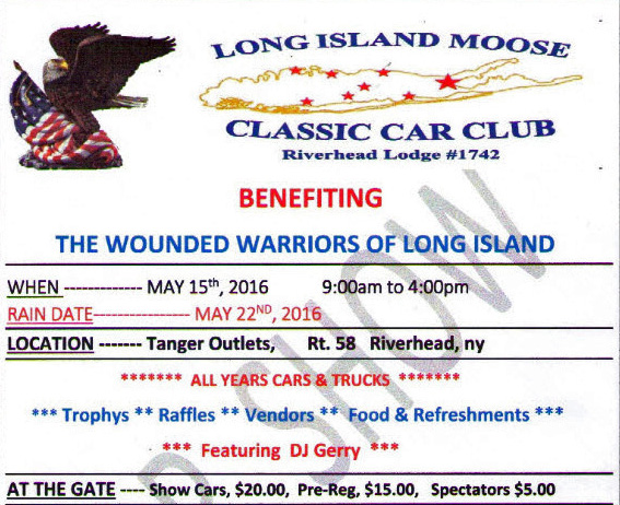 Long Island Moose Classic Car Club Car Show Benefiting Wounded Warriors, Riverhead, NY