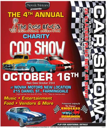 4th Annual Rose Brucia Educational Foundation Car Show, Farmingdale, NY