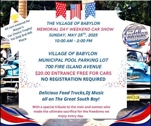 The Village of Babylon Memorial Day Car Show, Babylon, NY