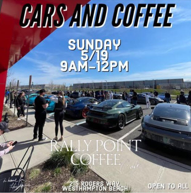 Rally Point Coffee Cars & Coffee, Westhampton Beach, NY