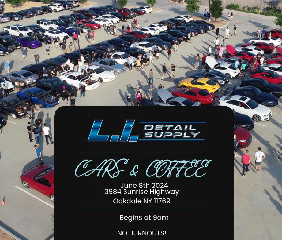 LI Detail Supply Cars & Coffee Meet, Oakdale, NY