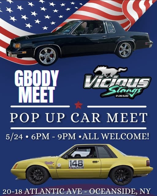 G-Body Vicious Stangs of LI Pop Up Car Meet, Oceanside, NY