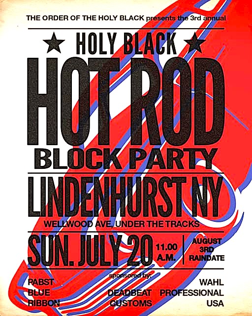 The Holy Black 3rd Annual Hot Rod Show & Block Party, Lindenhurst, NY