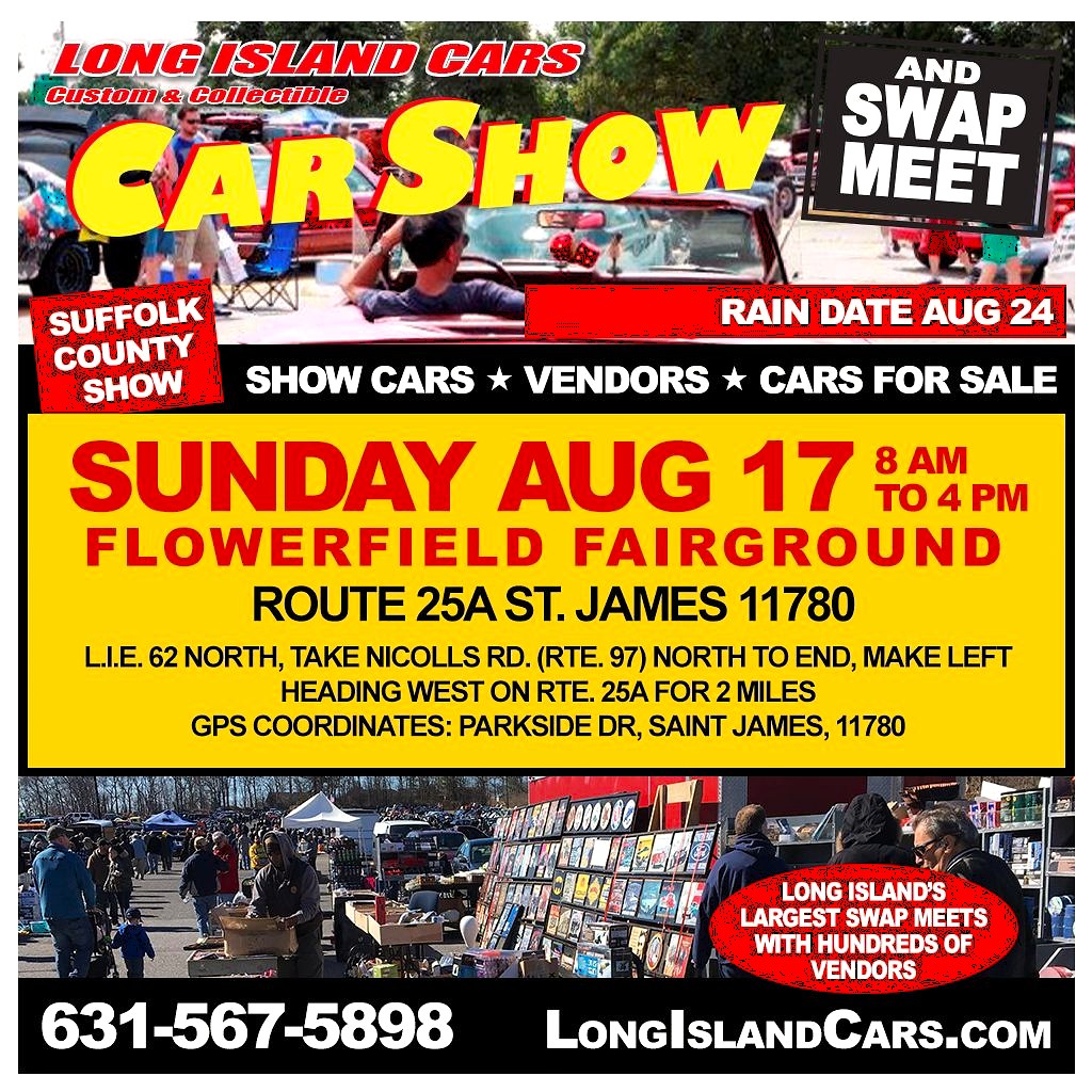 Long Island Cars Car Show & Swap Meet, St. James, NY
