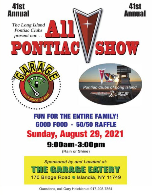 41st Annual All Pontiac Show, Islandia, NY