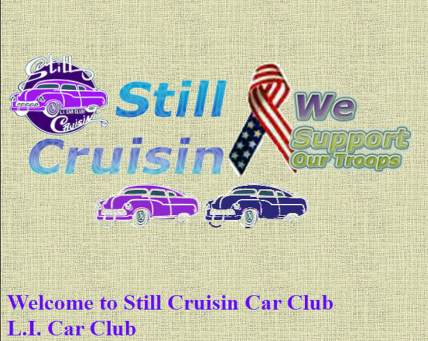 Still Cruisin Car Club  Annual Car Show & Fundraiser for Cancer, St. James, NY