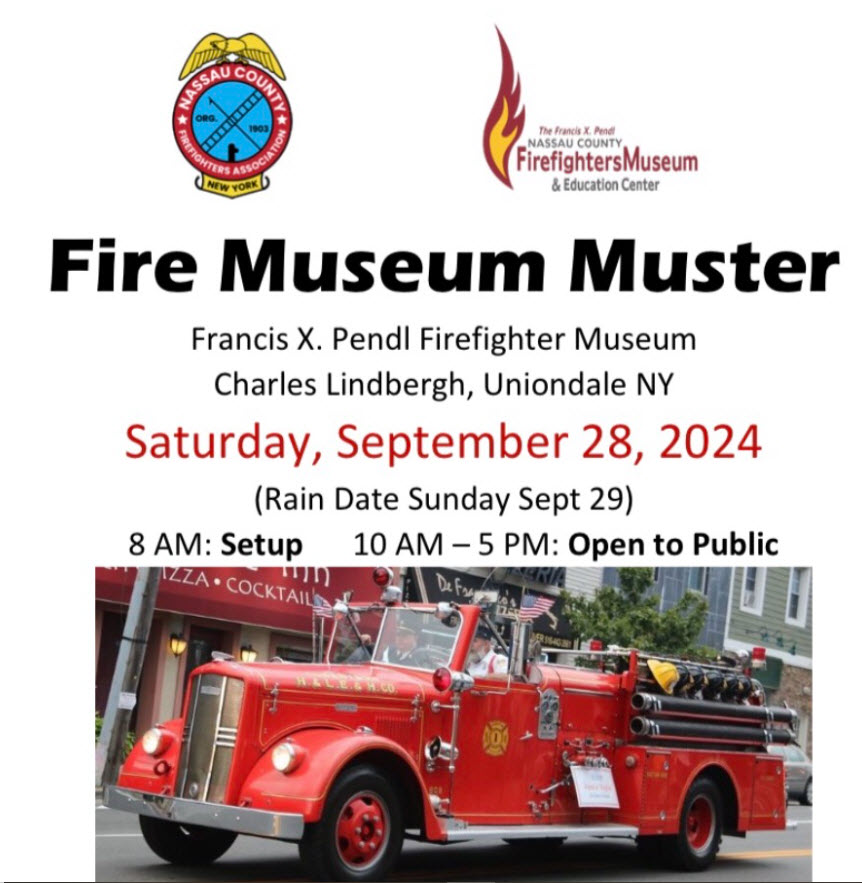 Nassau County Firefighters Museum Fire Museum Muster,Uniondale, NY