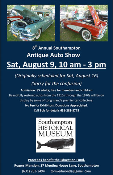 8th Annual Southampton Antique Auto Show, Southampton, NY