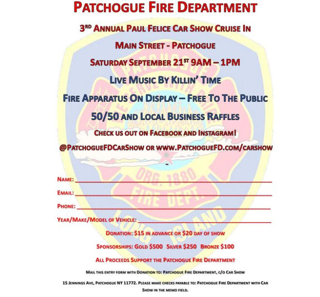 Patchogue FD 3rd Annual Paul Felice Car Show Cruise IN, Patchogue, NY