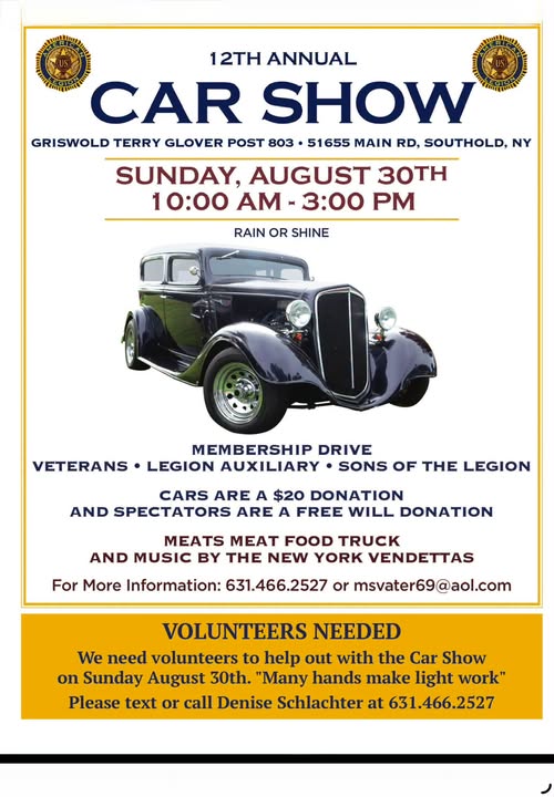 The Griswold Terry Glover Post 803 12th Annual Car Show, Southold, NY