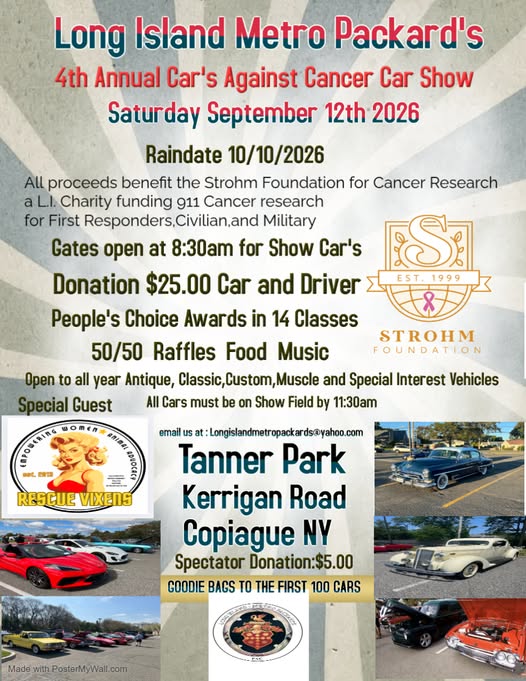 LI Metro Packard’s 4th Annual Car’s Against Cancer Car Show, Copiague, NY