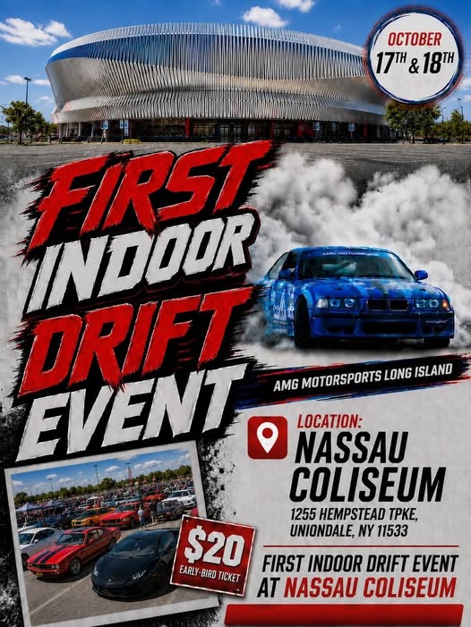 The AMC Motorsports First Indoor Drift Event, Uniondale, NY
