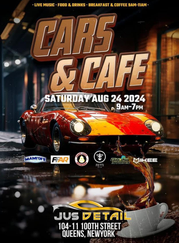 Jus Detail Cars & Coffee Meet, Queens, NY