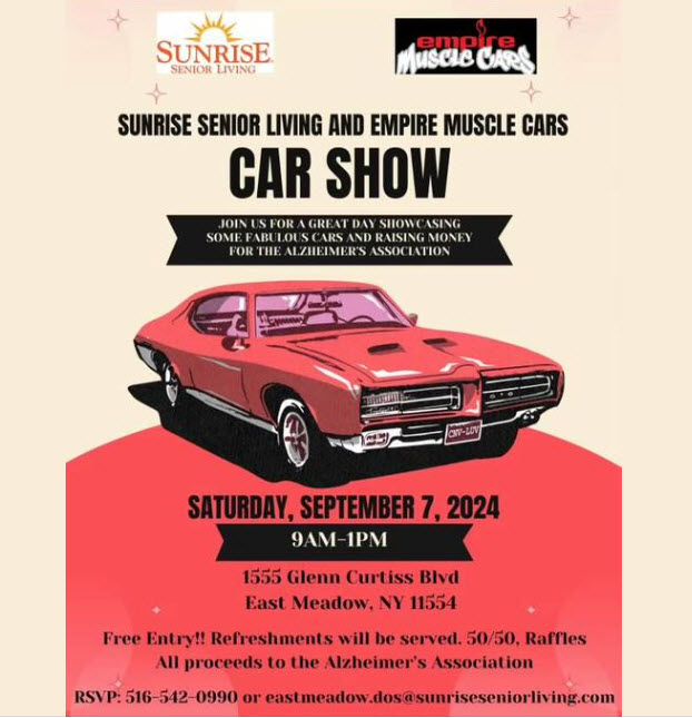 Sunrise Senior Living & Empire Muscle Cars Car Show, East Meadow, NY