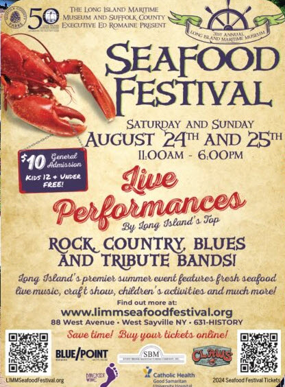 The LI Maritime Museum Seafood Festival, West Sayville, NY