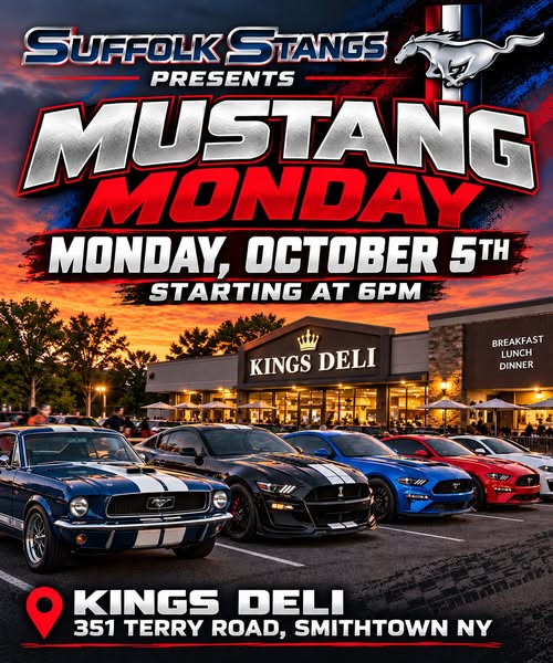 The Suffolk Stangs Car Club presents Mustang Monday, Smithtown, NY