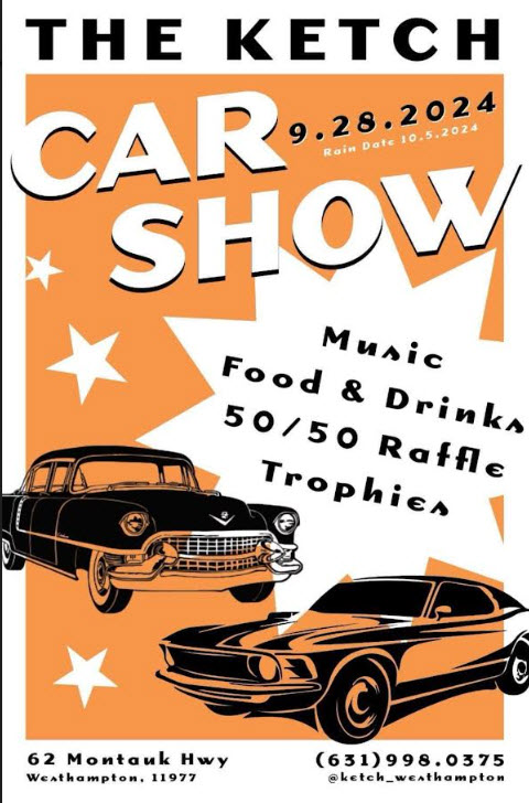 The Ketch Car Show, Westhampton, NY