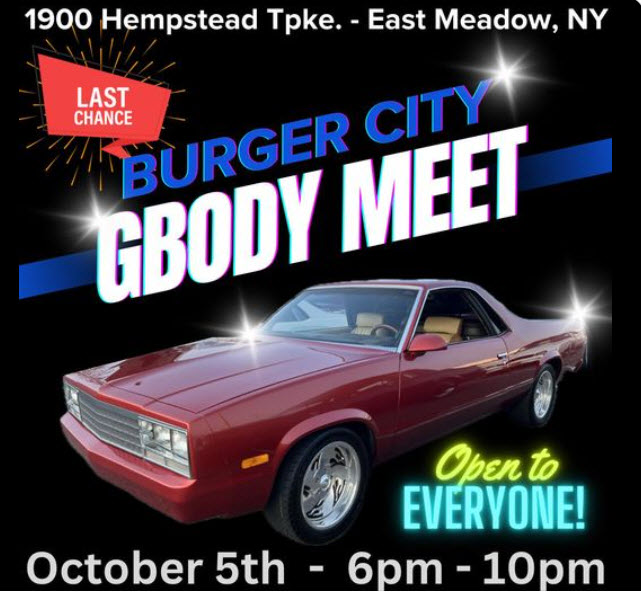 Burger City G-Body Meet, East Meadow, NY