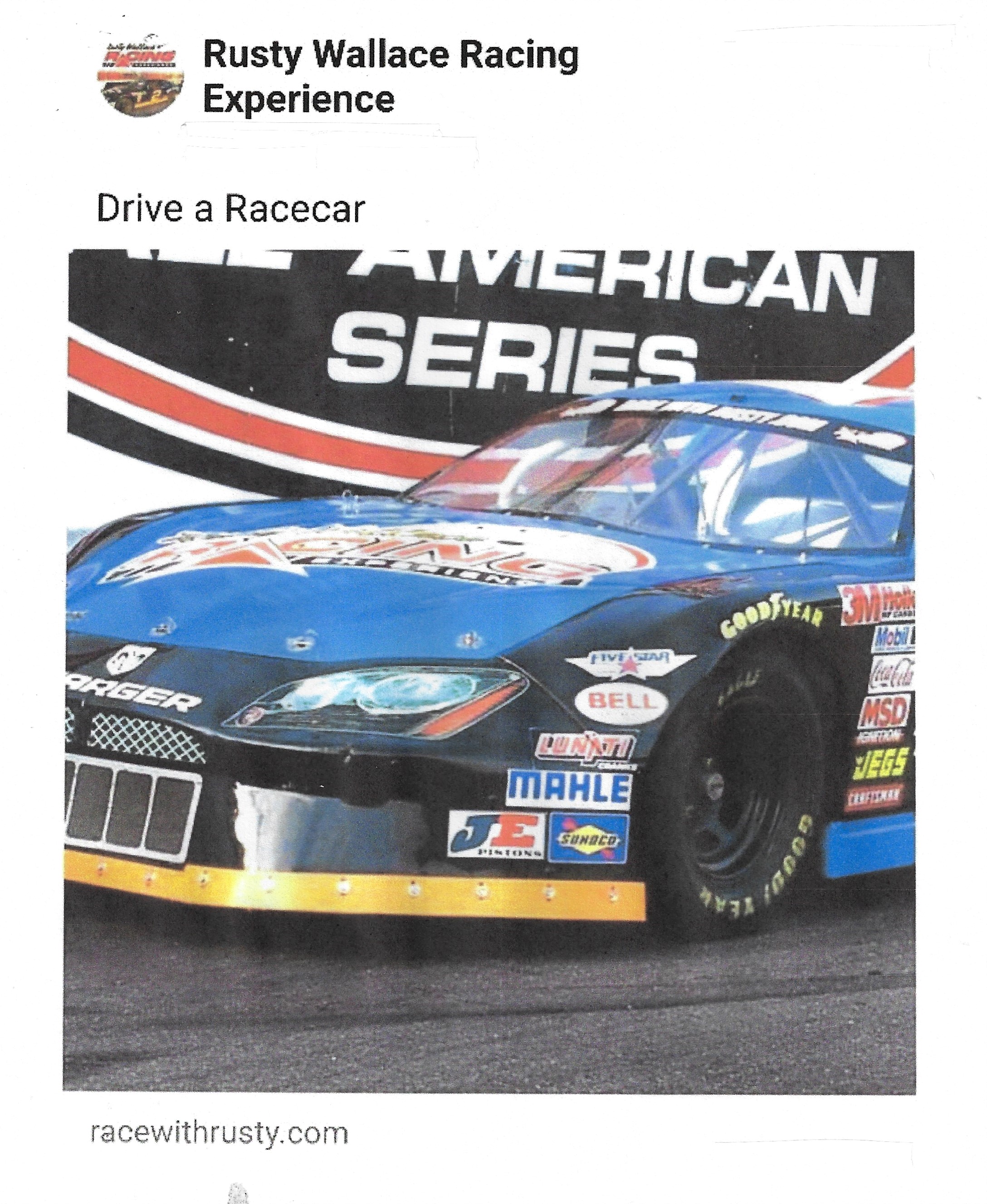 Rusty Wallace Racing Experience - “Drive a Racecar”, Riverhead, NY