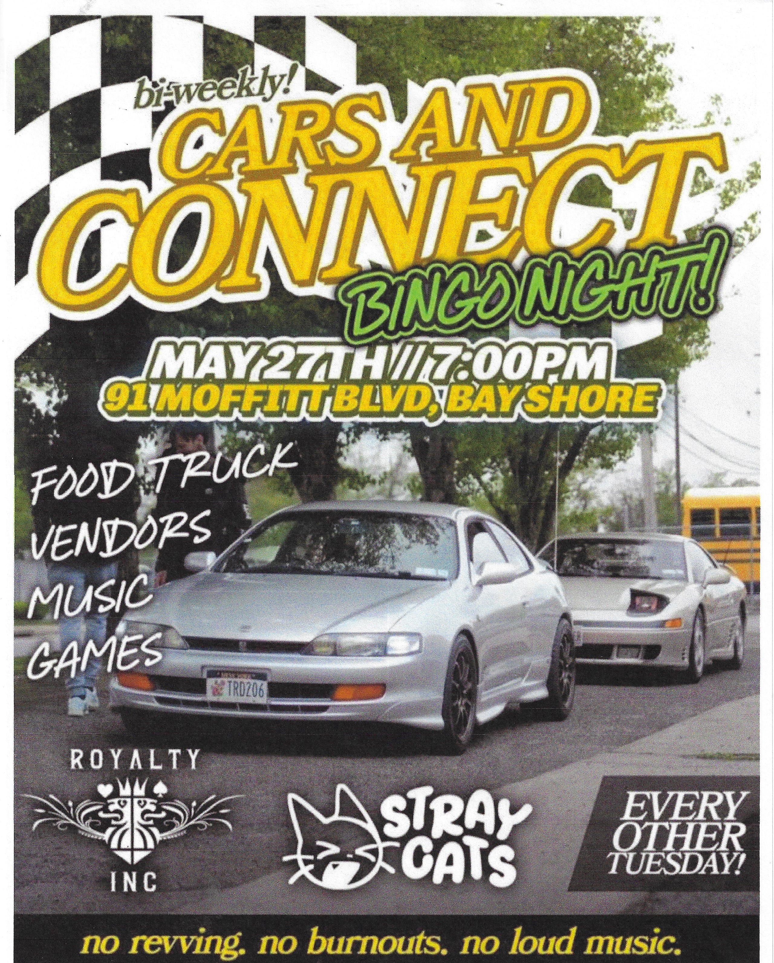 Cars & Connect Bingo Night Meet ,Bayshore, NY