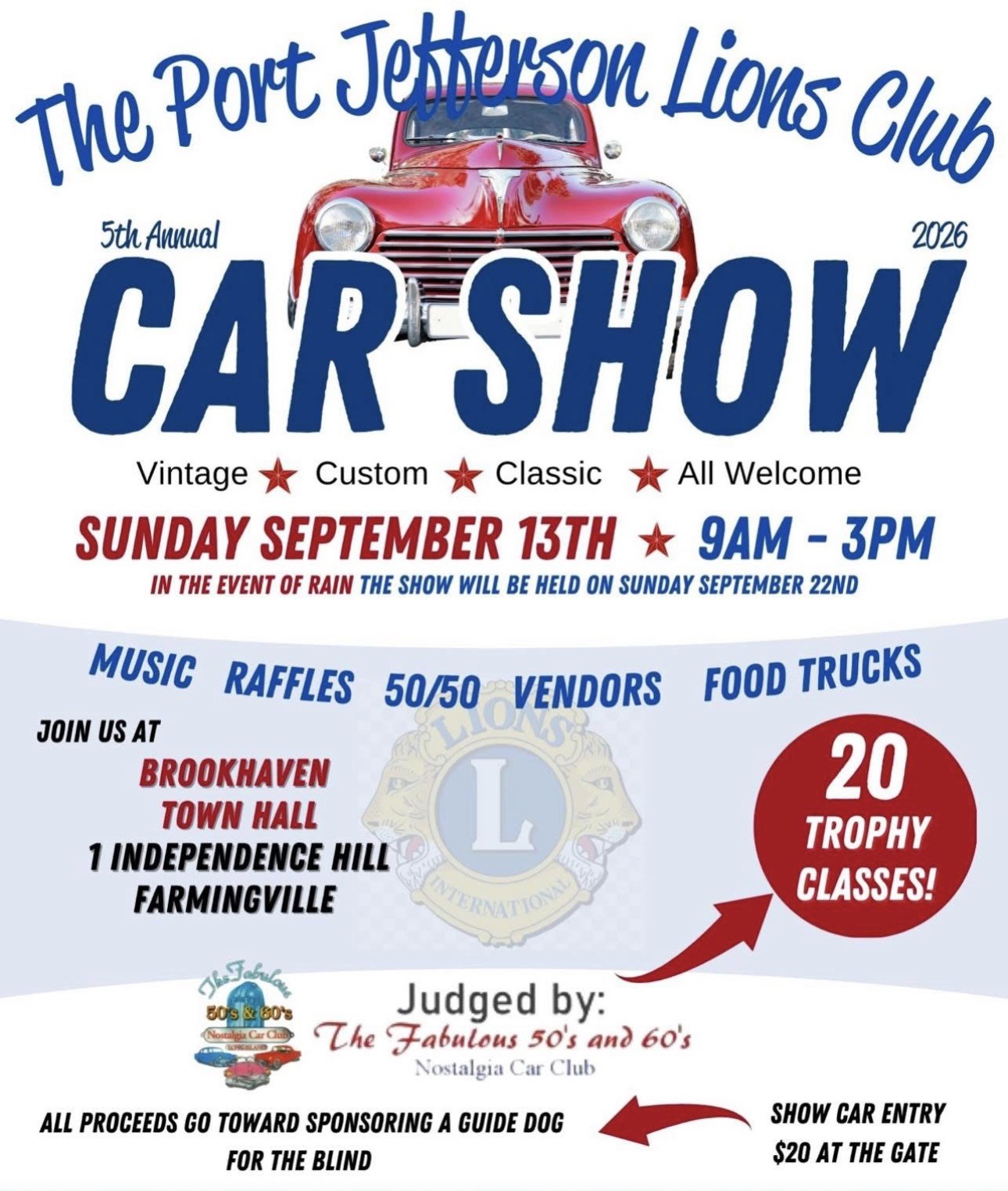 The Port Jefferson Lions Club 5th Annual Car Show, Farmingville, NY