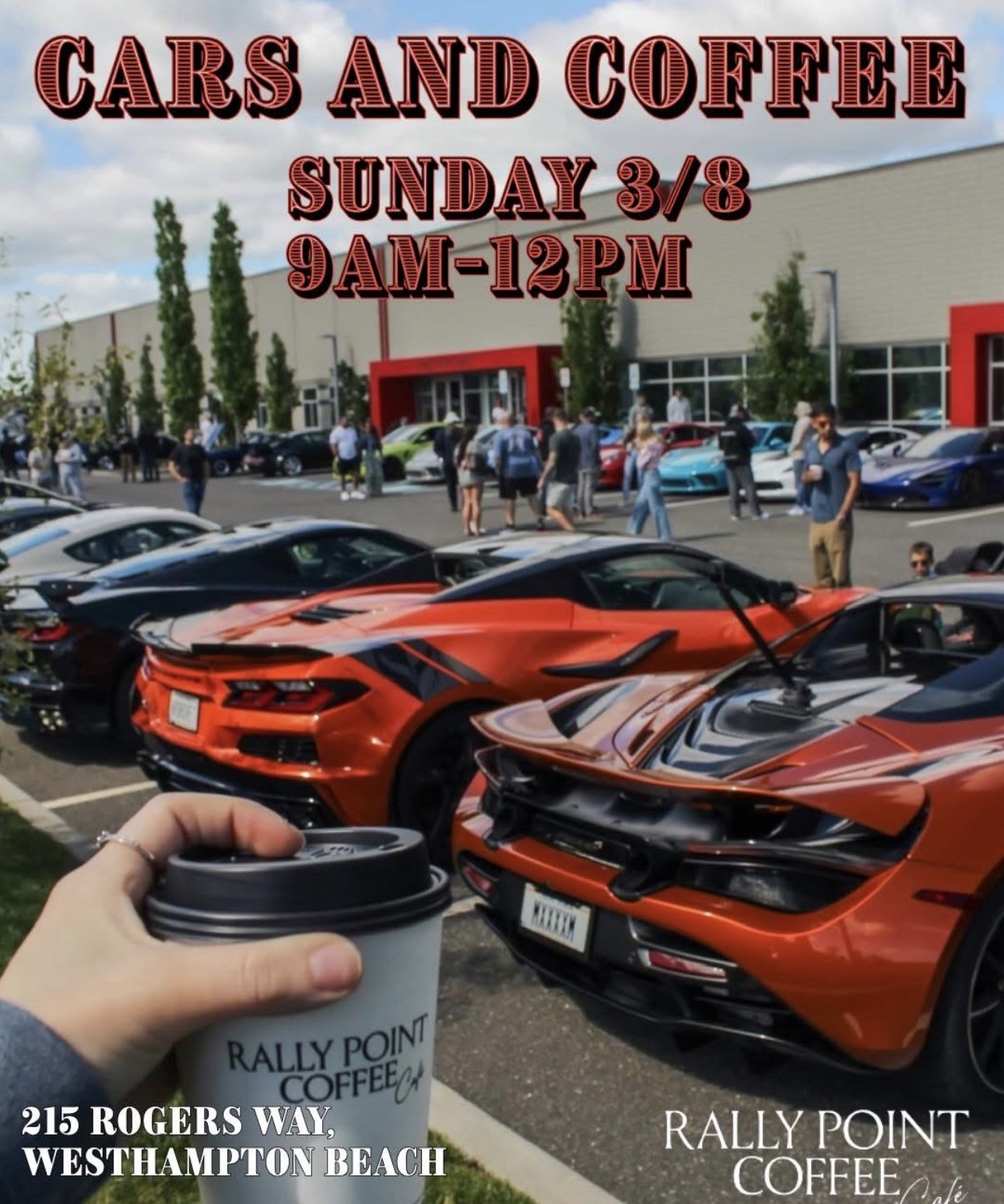 Rally Point Coffee Cafe Cars & Coffee Meet-Up, Westhampton Beach, NY