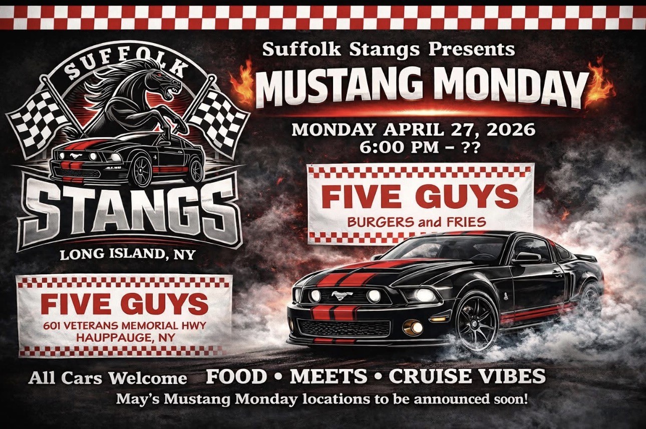 Suffolk Stangs of LI presents Mustang Monday, Hauppauge, NY