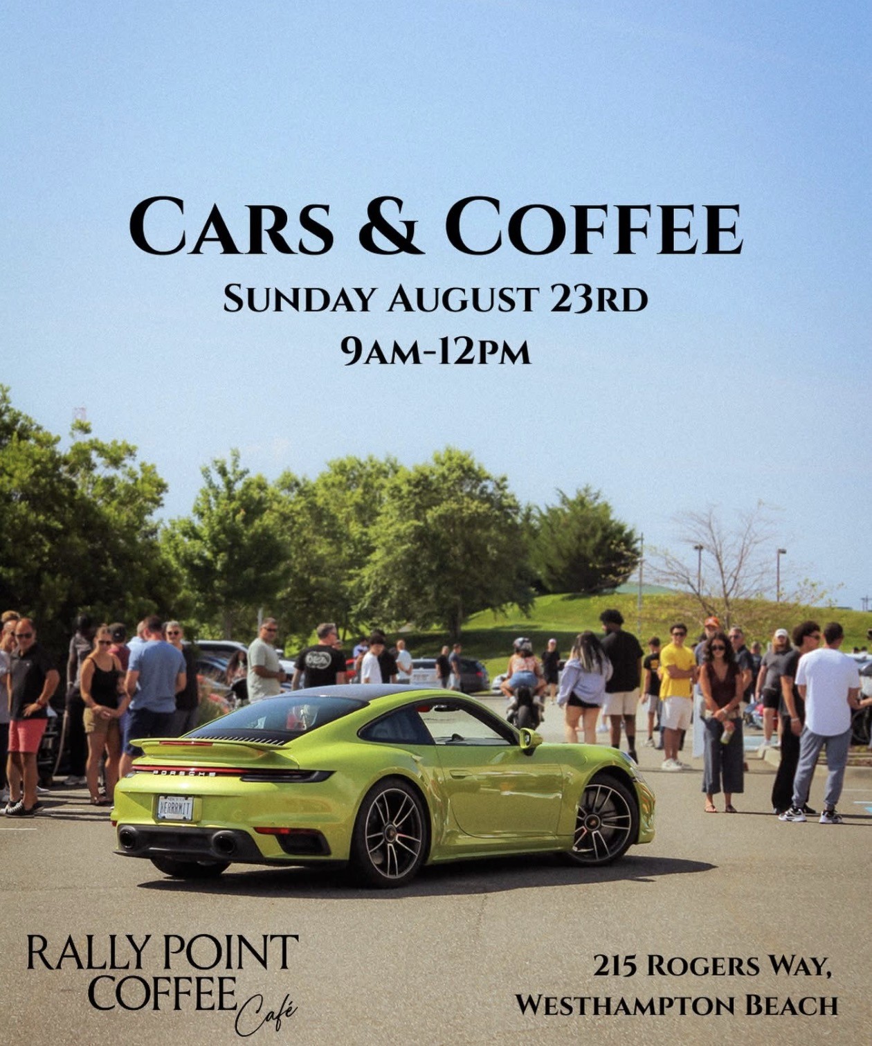 The Rally Point Cars & Coffee Meet-Up, Westhampton Beach, NY