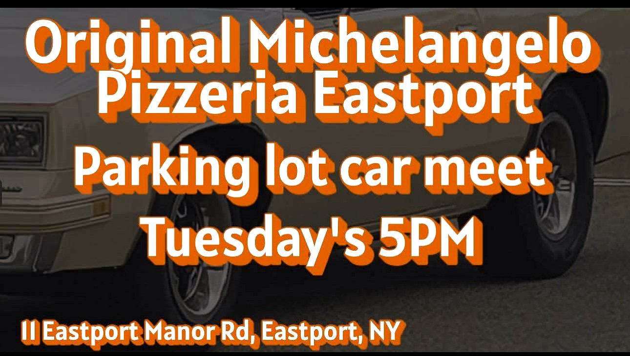 Tuesday Night Car Meet, Eastport, NY