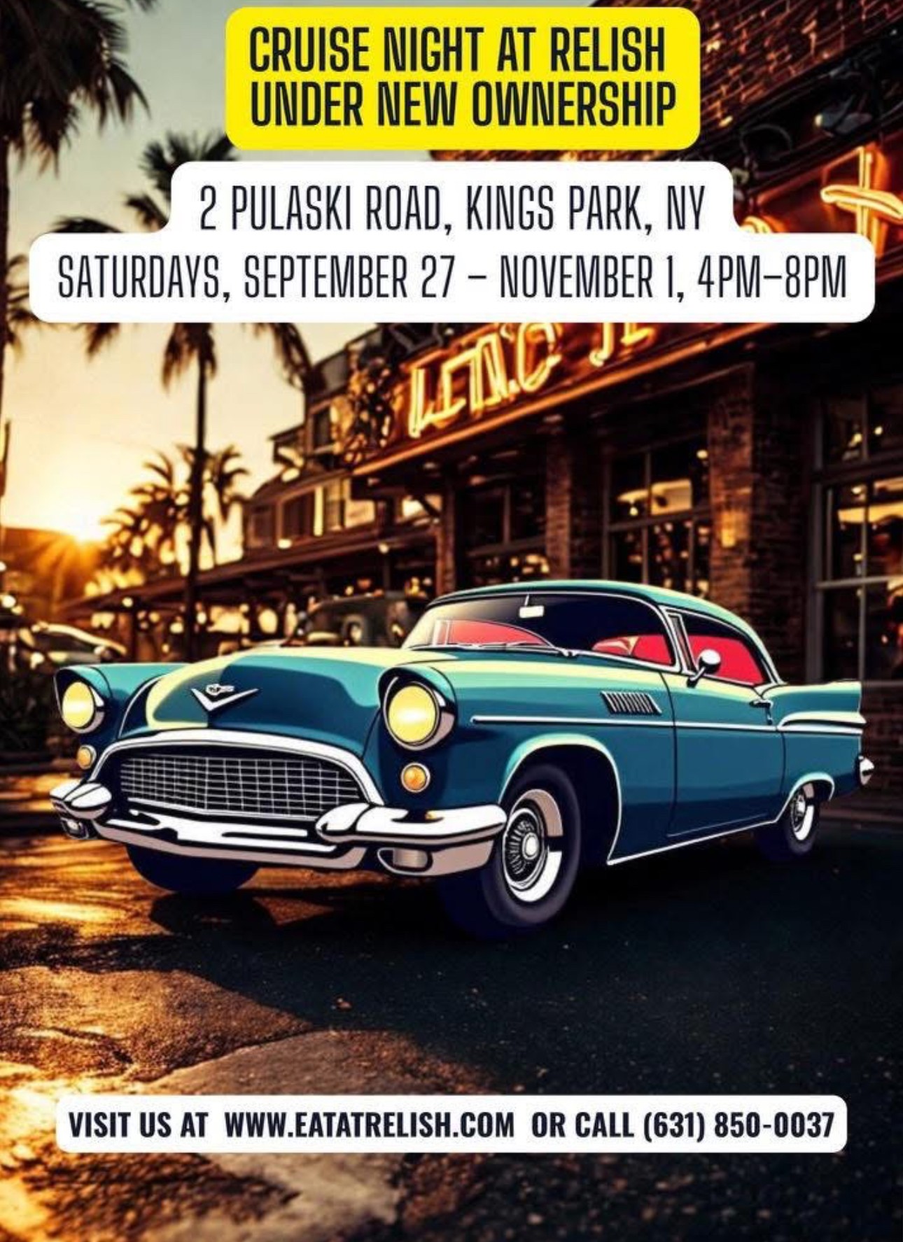 The Relish Cruise Night & Car Meet. Kings Park, NY