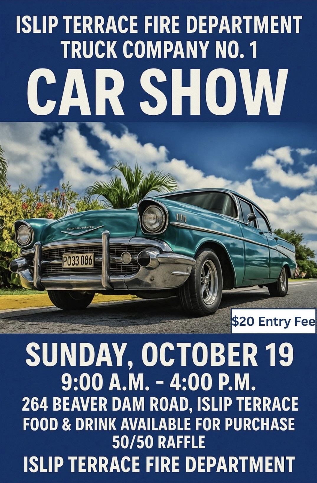 The Islip Terrace Fire Department Truck Co.No.1 Car Show, Islip Terrace, NY