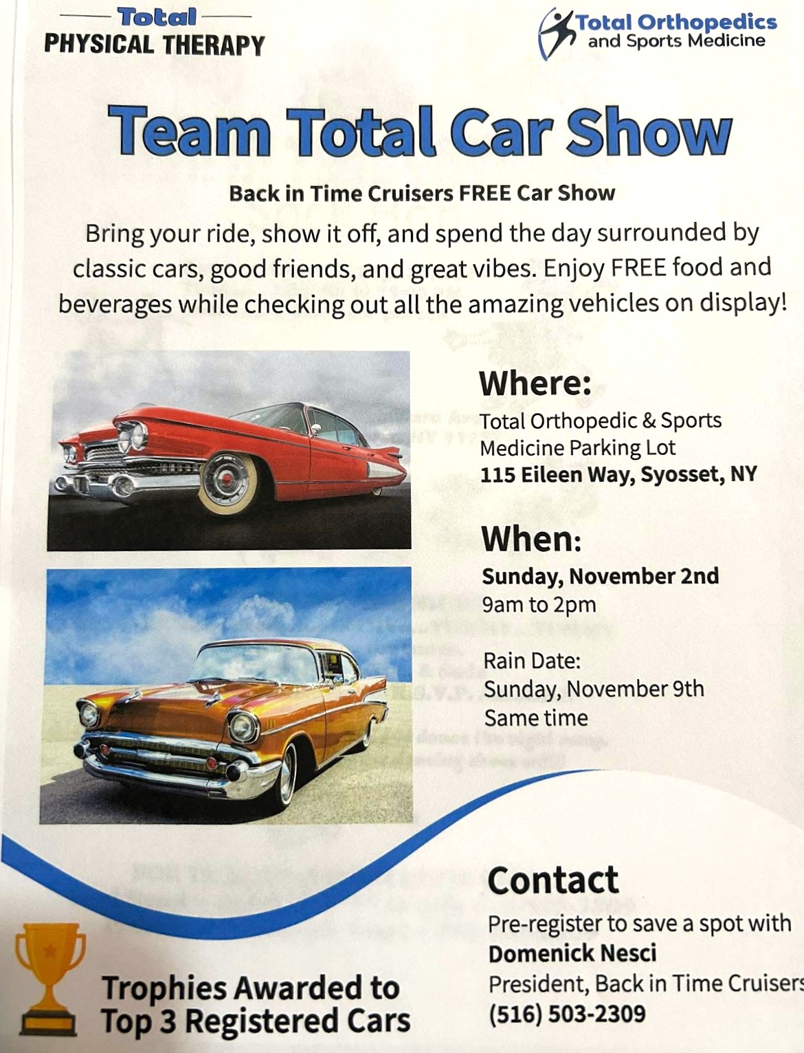 The Back In Time Cruisers Team Total Car Show, Syosset, NY