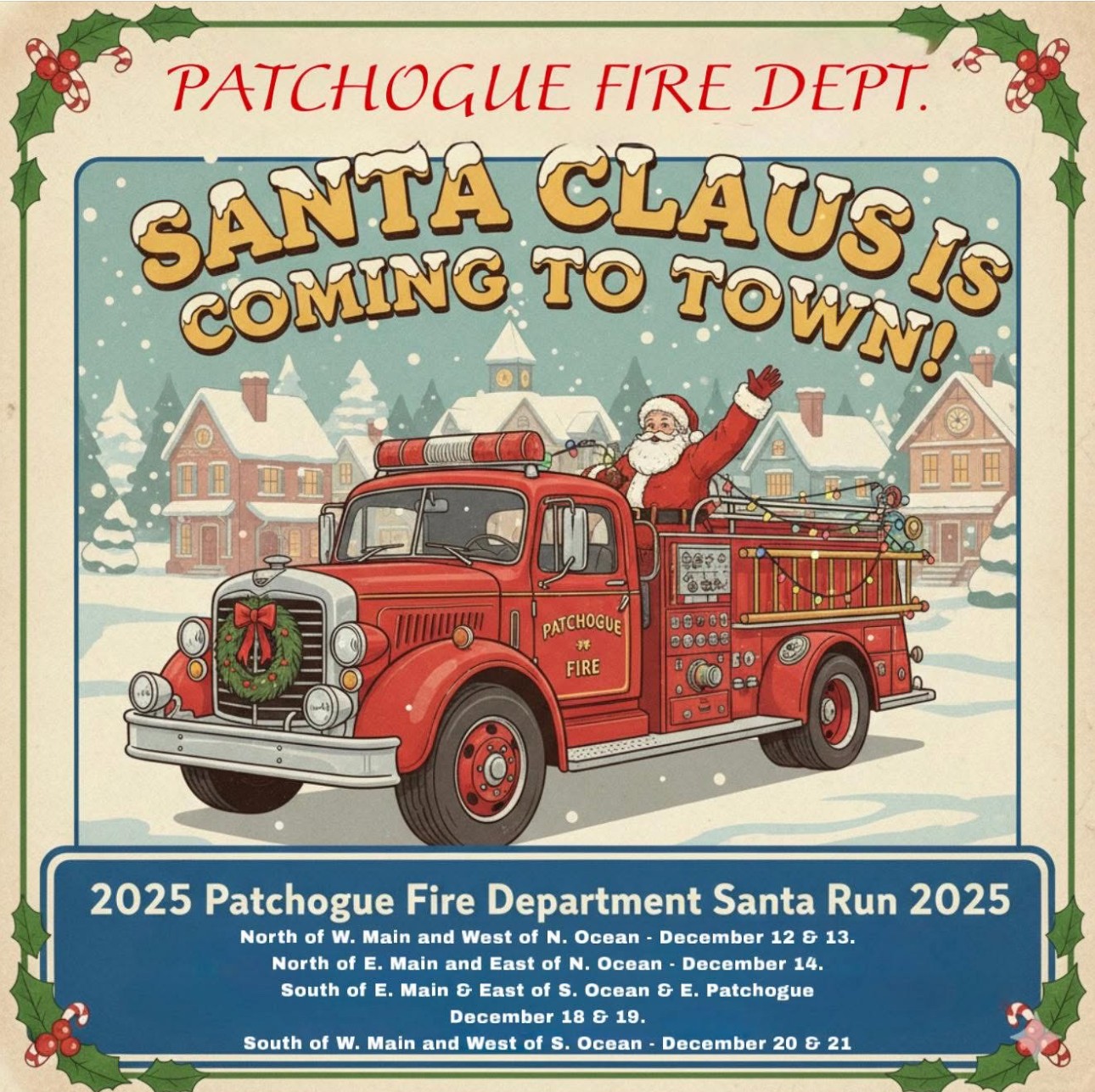 Patchogue Fire Department’s Santa Claus Is Coming To Town, Patchogue, NY