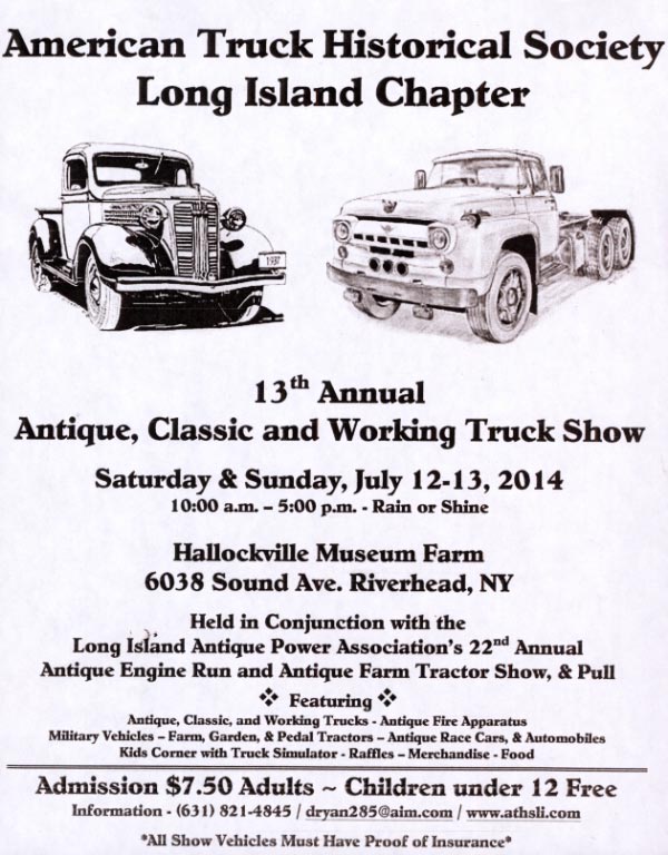 ATHS-LI Chapter,&nbsp; 13th Annual Antique, Classic & Working Truck Show, Riverhead, NY