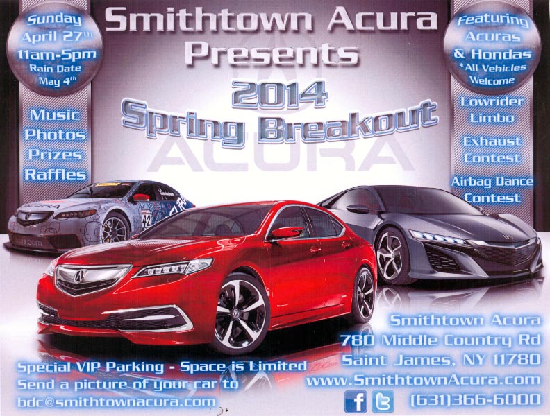 Smithtown Acura’s 2014 Spring Breakout, St. James, NY