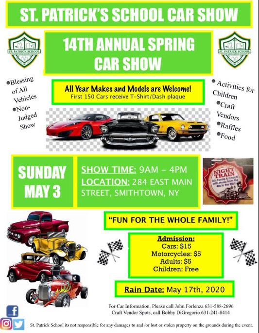 St. Patrick’s School 14th Annual Spring Car Show, Smithtown, NY-Postponed