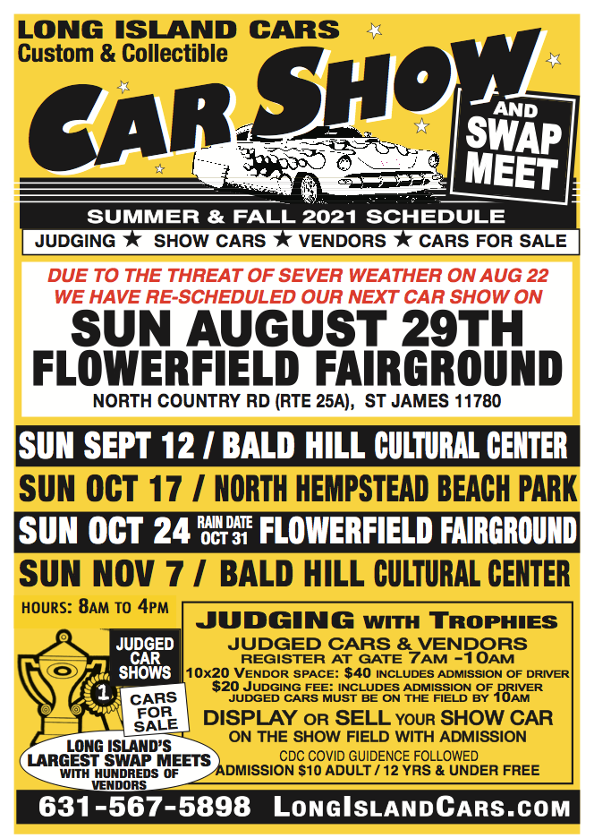 Long Island Cars “Flowerfield Classic” Car Show & Swap Meet, St. James, NY