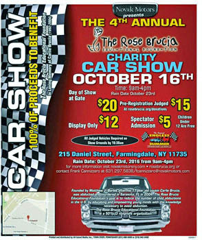 The 4th Annual Rose Brucia Educational Foundation Charity Car Show, Farmingdale, NY