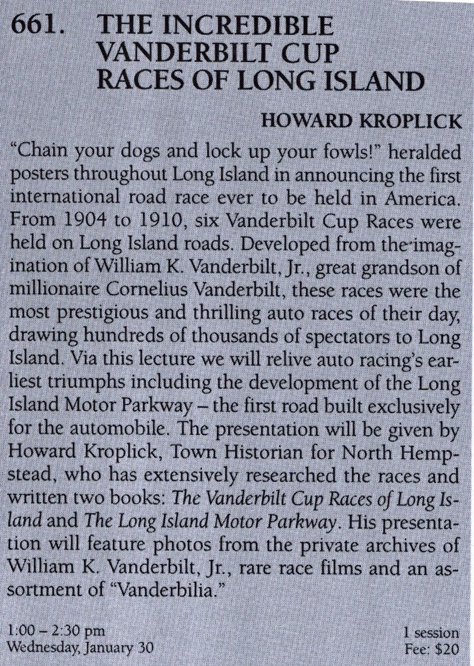 “The Incredible Vanderbilt Cup Races of Long Island”, Brookville, 1/30/13