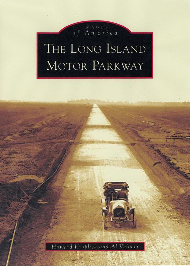 Arcadia Publishing Announces a New Long Island Motor Parkway Book