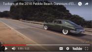 Video: Tuckers at the 2018 Pebble Beach Concours d’Elegance