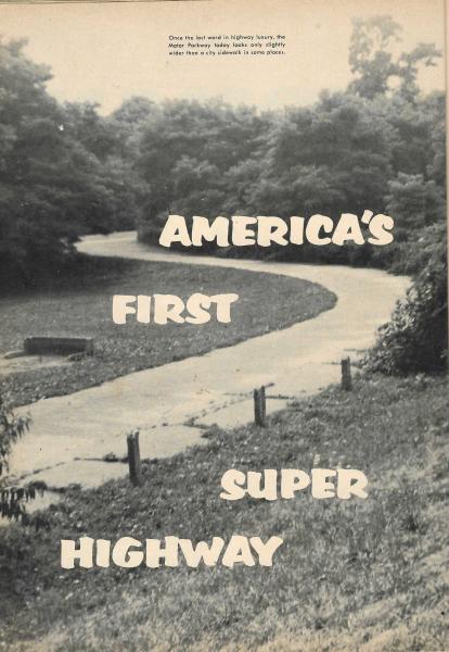 Back in Automotive Time: The January 1957 Car Life Magazine Part 1: America’s First Super Highway
