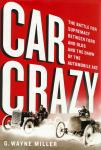 Holiday Gift of the Week: Book “Car Crazy” by G. Wayne Miller