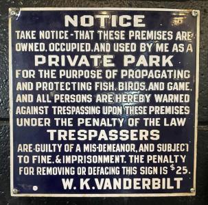 Mystery Foto #55 Likely Solved: A William K. Vanderbilt, Sr. “No Trespassing” Sign located on his Oakdale “Private Park” Property