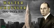 Video of the Week: The Dark Story of Walter Chrysler and the Tower Built on Automobiles and Betrayal