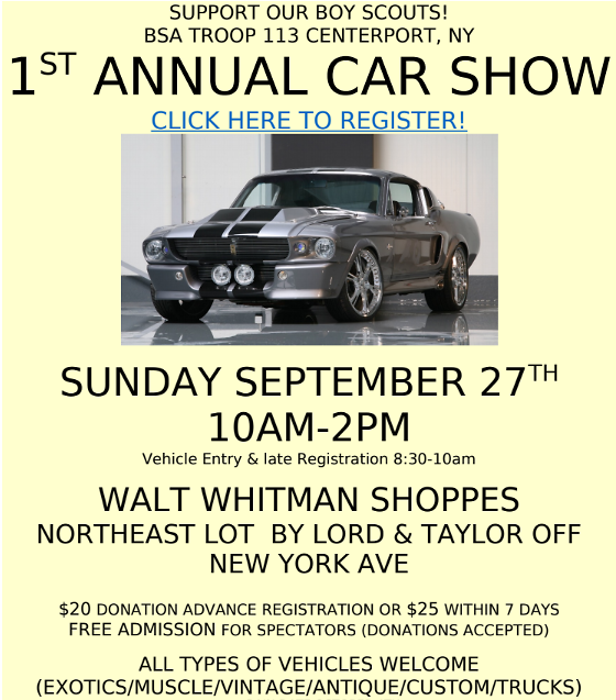 BSA Troop 113 Centerport, NY 1st Annual Car Show, Huntington, NY-Postponed