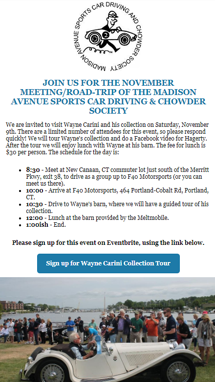 Madison Avenue Chowder Club Meeting/Road-Trip to Wayne Carini’s Collection, New Canaan, Ct.